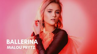 Malou Prytz - Ballerina (Lyrics)