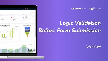 NocoBase Workflow: Logic Validation Before Form Submission