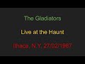 Capture de la vidéo The Gladiators- Live At The Haunt 27/02/1987