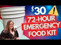 🚨 How to make a $30 72-hour EMERGENCY FOOD Preparedness Kit!  Every home needs this!