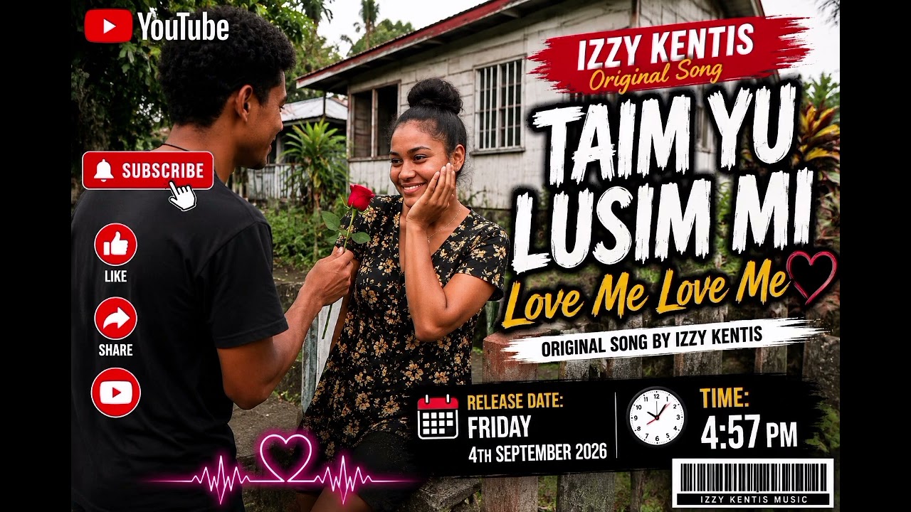 ME-ISM / SUNSHINE通り OF YOUR LOVE ミーイズム ❤️ Taim Yu Lusim Mi – Love Me Love Me ❤️ Izzy Kentis original
