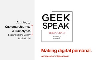 An Intro to Customer Journey & Funnelytics