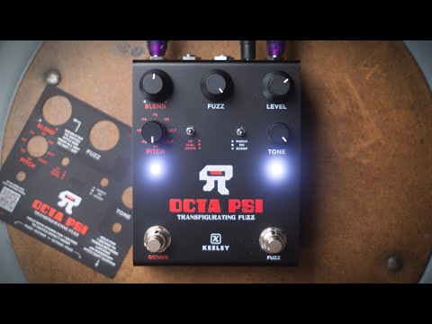 The Fuzz Pedal That'll Change Your Life (Keeley Octa Psi