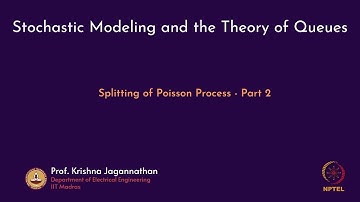 mod02lec14 - Splitting of Poisson Process - Part 2