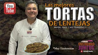 Como hacer unas 'TORTAS DE LENTEJAS' caseras, muy fácil | aptas para vegetarianos