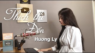 THÍCH THÌ ĐẾN - LÊ BẢO BÌNH | HƯƠNG LY COVER