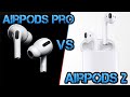 AIRPODS PRO VS AIRPODS 2 ESPAÑOL!! 🔥 ¡¿CUÁL COMPRAR?!