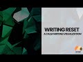 Writing Reset | A Calm Writing Visualization (7min)