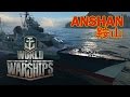 World of Warships - Anshan Seeking Success