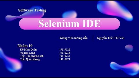 Tìm hiểu về Selenium IDE