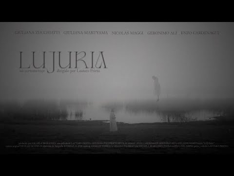 "Lujuria" - Cortometraje 2022