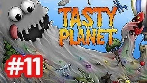 Tasty Planet - Gameplay Walkthrough - Part 11 Cosmos 7 - 10  + Bonus Level The End (iOS/Android)