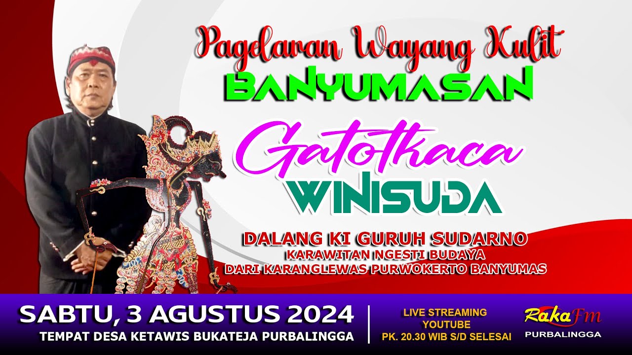 LIVE Wayang Kulit Banyumasan || Ki Guruh Sudarno Lakon Gatotkaca Winisuda || Desa Ketawis 2024