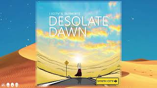 Dreamers Of the Age: A Synthsong Story - Desolate Dawn