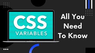 كل ما تحتاج معرفته عن ال CSS Variables, كيفية استعمالها و كيفية عمل Theme