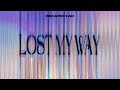 Vize azteck july  lost my way official audio