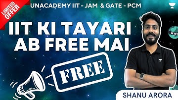 IIT - JAM Physics Latest Free Courses | IIT - JAM 2025 | Shanu Arora