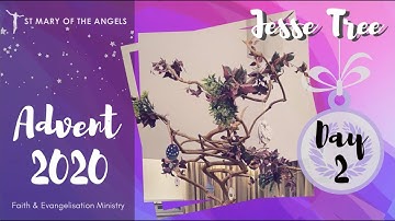 Jesse Tree: Day 2 - Advent 2020 at St Mary
