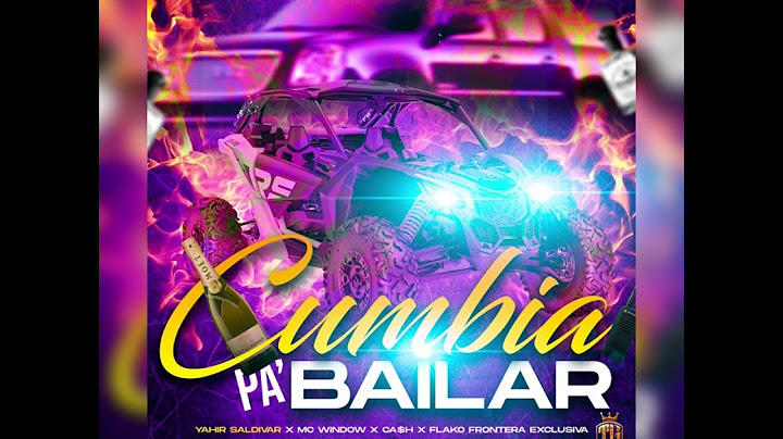 Cumbia Pa’ Bailar 🕺