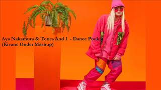 Aya Nakamura & Tones And I  - Dance Pookie (Kivanc Onder Mashup) Resimi