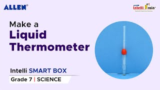 Celebrity ALLEN Intelli SMART Box| Make Homemade Liquid Thermometer| Science Activity Kit for Grade 7 Profile