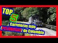 TOP 5 Carreteras más PELIGROSAS de Colombia #CarreterasPeligrosas #Colombia