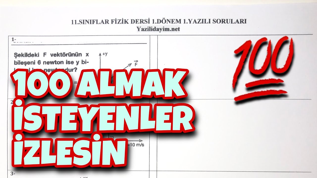 11.Sınıf Fizik 1.Dönem 1.Yazılı