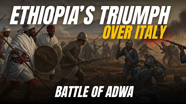 Battle of Adwa: Ethiopia’s Triumph Over Italy in 1896