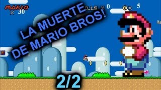 Loquendo - La Muerte De Mario Bros Parodia 22