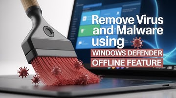 How to Remove Virus and Malware using Windows Defender Offline Feature [GUIDE]