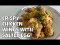 CRISPY CHICKEN WINGS WITH SALTED EGG | EASY RECIPE