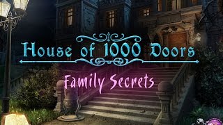 House of 1000 Doors: Family Secrets (PC) - Part #3