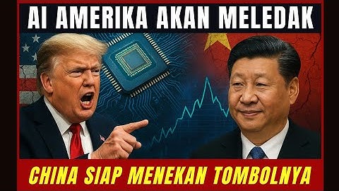China Akan Menghancurkan Gelembung AI Amerika — Silicon Valley Menuju Kehancuran?