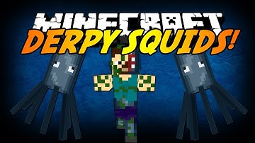 Minecraft - Mod Showcase: DERPY SQUIDS MOD!