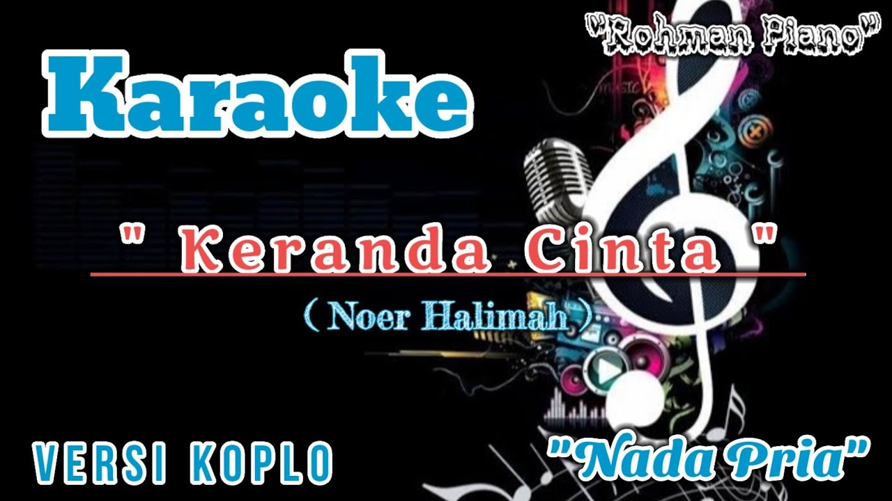 Keranda Cinta - Noer Halimah || Karaoke Nada Cowok ( Versi Dangdut Koplo )
