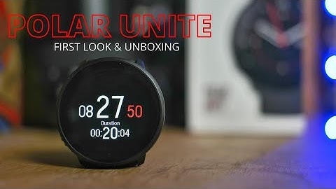 Polar Unite - First Look & Unboxing - 2021