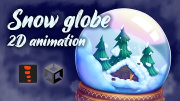 Snow Globe | Spine 2D animation