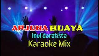 KARAOKE MIX ARJUNA BUAYA