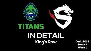 Vancouver Titans vs. Shanghai Dragons IN DETAIL | King's Row | Overwatch League 2019