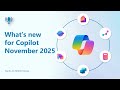 What's new for Copilot November 2025
