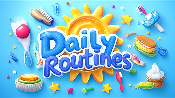 🎵 Daily Routines Song | Fun English Songs for Kids 🎵