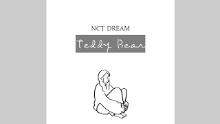 NCT DREAM - Teddy Bear // Lirik Sub Indo