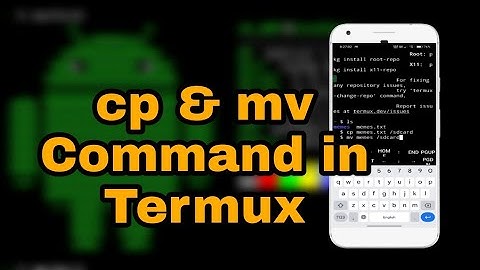 how to use cp and mv command in #termux by memes hackers