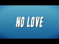 Kevon Edmonds - No Love (Lyrics)
