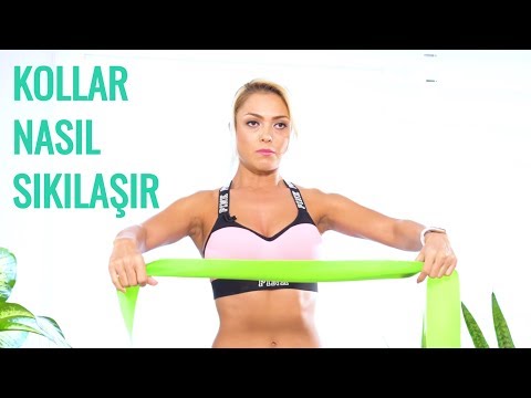 7 Dakikada Kollar Nasıl Sıkılaşır?