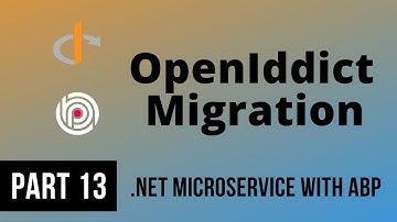 Migrating Identity Service to OpenIddict Module - Part 13