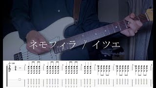 【TAB】ネモフィラ / イツエ（ITSUE）【Guitar Cover】