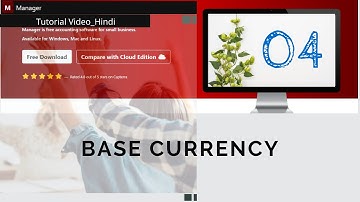 04_Manager_How To Add And Change Base Currency Symbol
