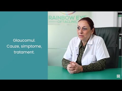 Glaucomul - cauze, simptome si tratament | dr  Marineta Magureanu | www sfaturimedicale ro