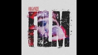 ORGANIZE - Film [prod. by Waxy] Resimi